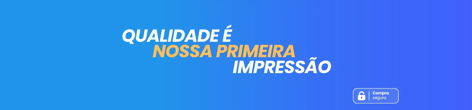 Banner Qualidade